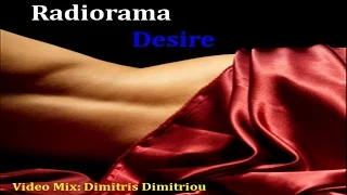 Radiorama - Desire (12'' Video Mix Dimitris Dimitriou)