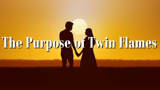 The Purpose Of Twin Flames 👫