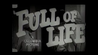 1957, "FULL OF LIFE" Judy Holliday, Richard Conte, Salvatore Baccaloni,  COMPLETE MOVIE