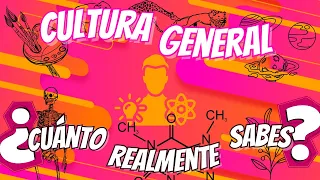 ¿Cuanto Sabes Sobre Cultura General? ¡Demuestra Tu Conocimiento Con Este Divertido Test!