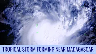 Tropical storm forming near Madagascar