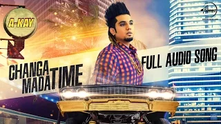 Changa Mada Time [BASS BOOSTED] A Kay, Latest Punjabi Song 2016