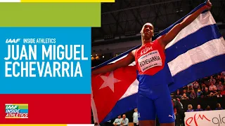 IAAF Inside Athletics: Juan Miguel Echevarria - Extended Cut