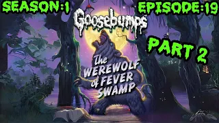 Goosebumps (S01E19) The Werewolf In Fever Swamp (Part 2)