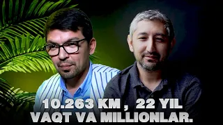 33 savol - 10.263 km ,  22 yil vaqt va millionlar.