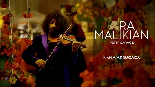 Ara Malikian. Nana arrugada. Petit Garage (2021).