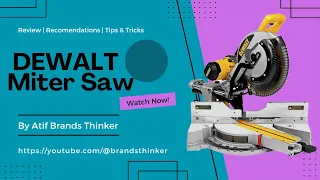 DEWALT Miter Saw | Woodworking POWER Tools // Watch Before Buying