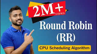 L-2.7: Round Robin(RR) CPU Scheduling Algorithm with  Example