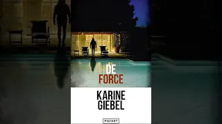 Karine Giebel - De force Parte 1 | livre audio francais complet