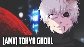 [AMV] Tokyo Ghoul | Токийский Гуль