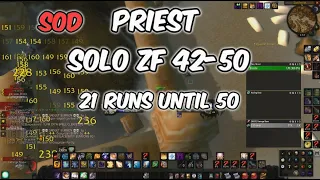 WoW SOD Priest SOLO ZF 42+ 240-300kxp/hour