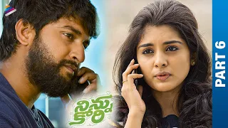 Ninnu Kori Telugu Full Movie | Nani | Nivetha Thomas | Aadhi Pinisetty | Part 6 | Telugu New Movies