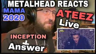 METALHEAD REACTS| ATEEZ LIVE MAMA 2020 - INCEPTION - ANSWER!!!! Wowwww