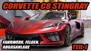 Corvette C8 Stingray | Abgasanlage, Fahrwerk und Felgen | Teil 1 | Aulitzky Tuning