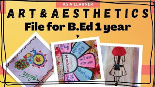 Art & Aesthetics file b.ed 1st year in Hindi!! Art and craft file 2022!!EPC-2 file