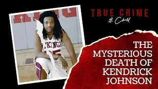 The Mysterious Death of Kendrick Johnson