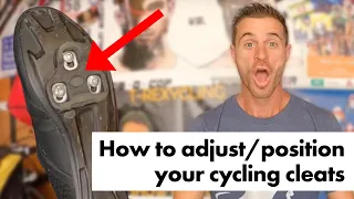 How To Adjust / Position Cycling Cleats