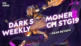 Dark Summoner STG19 Weekly Torch Project +Gear Review - Dragon Nest SEA