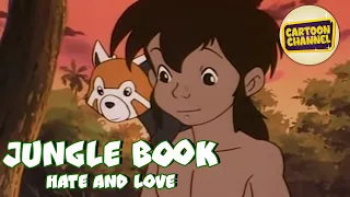 JUNGLE BOOK: HATE AND LOVE full movie - EN