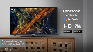 Panasonic MS480 / MS490 - 2023 Android TV™ gives you a smarter, easier way to get more from your TV.