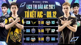 HAI ĐỘI AOG TOÀN THẮNG [9.12.2021] | TỨ KẾT AIC 2021