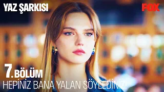 Hiçbirinizin Yüzünü Görmek İstemiyorum 😠- Yaz Şarkısı 7. Bölüm @YazSarkisiDizi