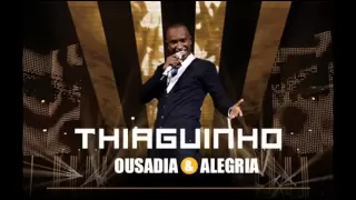 Thiaguinho - Antes de Dizer Adeus (DVD Ousadia & Alegria)