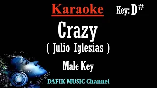 Crazy (Karaoke) Julio Iglesias Man/ Male key D# Minus one/ No vocal