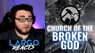 SCP Church of the Broken God - Largo Reacts