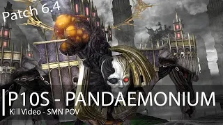 (Savage) Anabaseios: The Tenth Circle - Pandaemonium - P10S Kill Video SMN POV