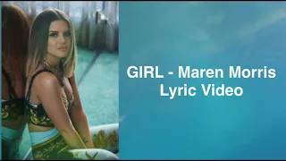 Maren Morris - GIRL (Lyric Video)