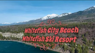 Whitefish City Beach Whitefish Ski Resort Flathead Lake Montana by drone