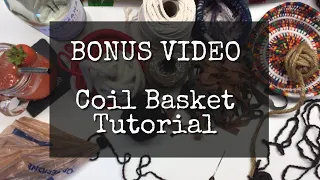 Coil Basket Tutorial