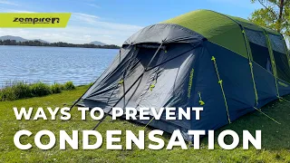 Ways To Prevent Condensation In Tents