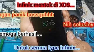 CARA MENGATASI HP INFINIX MENTOK DI XOS DAN ADA TANDA SERU DI BAWAHNYA...