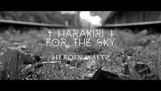 Harakiri For The Sky - Heroin Waltz (Official Music Video)