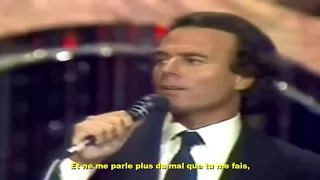 Julio Iglesias - Viens m'embrasser (Abrázame)