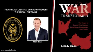 ThinkJSOU with Mick Ryan: War Transformed