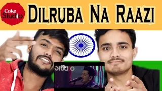 Indian React on Dilruba Na Raazi| Zeb Bangash & Faakhir Mehmood | Coke Studio | Swaggy D