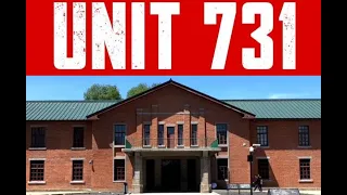 Unit 731 - Asian Auschwitz