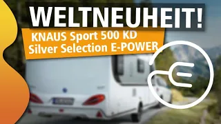 KNAUS Sport 500 KD E.POWER  Silver Selection 2022 | Der Wohnwagen OHNE GAS | Roomtour