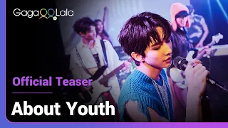 About Youth | Official Trailer | Some boys find strength in breakup, some make amends w/ first love.