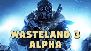 Wasteland 3 Alpha - Combat Gameplay - First Look at the Game!