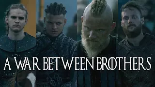 Vikings || A War Between Brothers