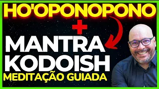 MEDITAÇÃO PARA CURA E PROTEÇÃO - MANTRA KODOISH ADONAI TSEBAYOTH + FRASES DO HO'OPONOPONO