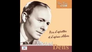 Michel Dens - Monsieur Beaucaire: La rose rouge