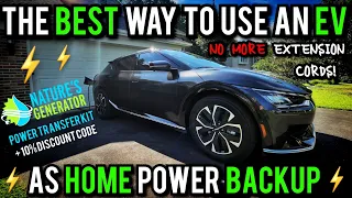 The BEST and EASIEST Way to Use an EV as Home Power Backup - Nature's Generator Power Transfer Kit