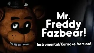 "MR. FREDDY FAZBEAR" (Instrumental/Karaoke Version!) | Song by Endigo