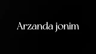 Arzanda jonim❤️‍🩹 | Karaoke (текст песни)
