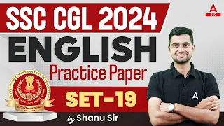 SSC CGL 2024 | SSC CGL English Classes By Shanu Sir | SSC CGL English Practice Set 19